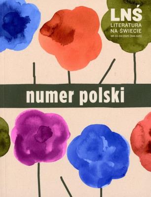 Literatura na Świecie 3-4/205. Autor:   Praca zbiorowa. SmakLiter.pl Okładka książki Literatura na Świecie 3-4/205