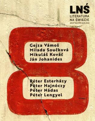 Literatura na Świecie 7-8/2025. Autor:   Praca zbiorowa. SmakLiter.pl Okładka książki Literatura na Świecie 7-8/2025