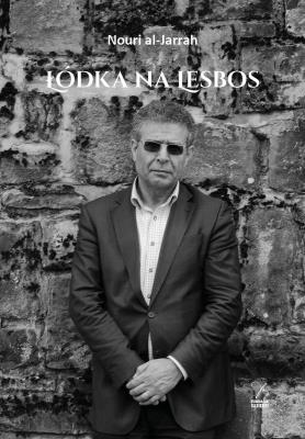 Łódka na Lesbos. Autor: Nouri al-Jarrah. SmakLiter.pl Okładka książki Łódka na Lesbos