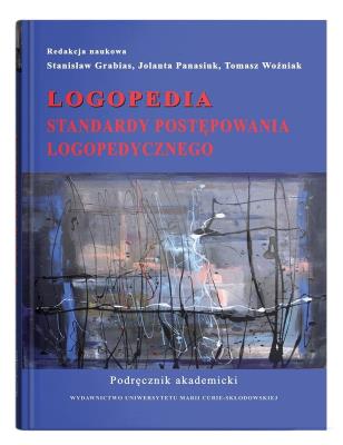 Okładka książki Logopedia. Standardy postępowania logopedycznego..