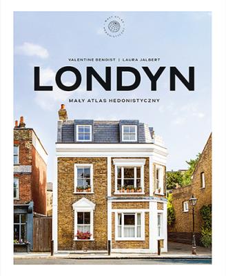 Okładka książki Londyn. Mały atlas hedonistyczny