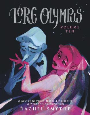 Okładka książki Lore Olympus. Volume Ten