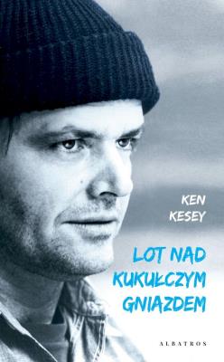 Lot nad kukułczym gniazdem. Autor: Ken Kesey. SmakLiter.pl Okładka książki Lot nad kukułczym gniazdem