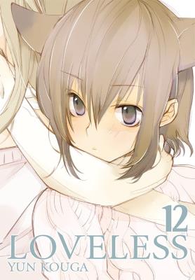 Loveless. Tom 12. Autor: Yun Kouga. SmakLiter.pl Okładka książki Loveless. Tom 12