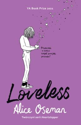 Loveless. Autor: Oseman Alice. SmakLiter.pl Okładka książki Loveless