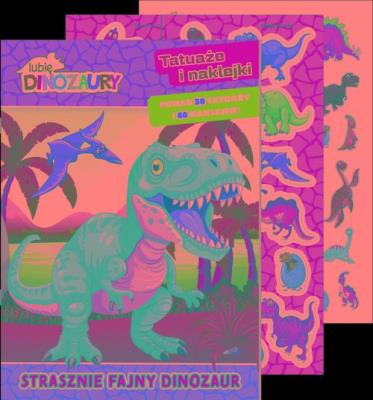 Okładka książki Lubię Dinozaury. Tatuaże i naklejki