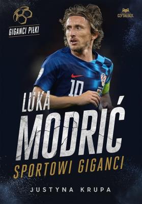 Okładka książki Luka Modrić. Sportowi giganci
