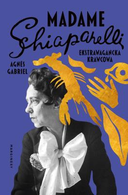 Okładka książki Madame Schiaparelli