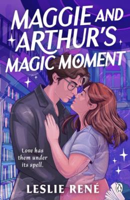 Okładka książki Maggie and Arthur's Magic Moment