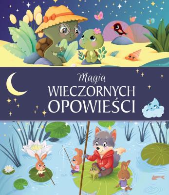 Okładka książki Magia wieczornych opowieści