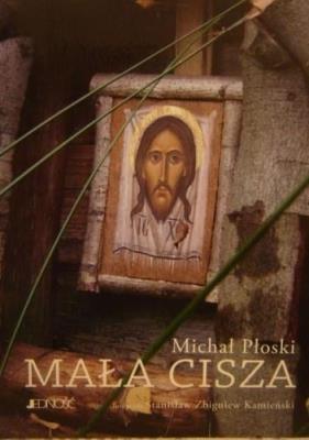 Mała cisza. Autor: Michał Płoski. SmakLiter.pl Okładka książki Mała cisza