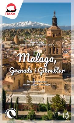 Okładka książki Malaga, Grenada i Gibraltar