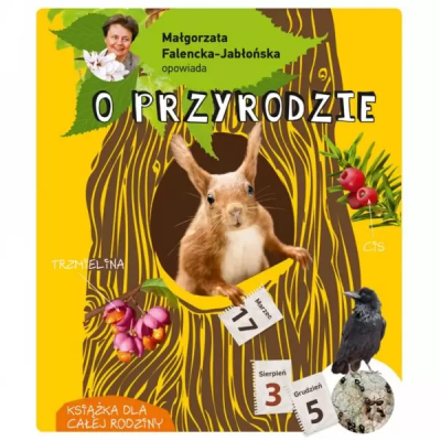 Małgorzata F. Jabłońska opowiada o przyrodzie. Autor: Małgorzata Falencka- Jabłońska. SmakLiter.pl Okładka książki Małgorzata F. Jabłońska opowiada o przyrodzie