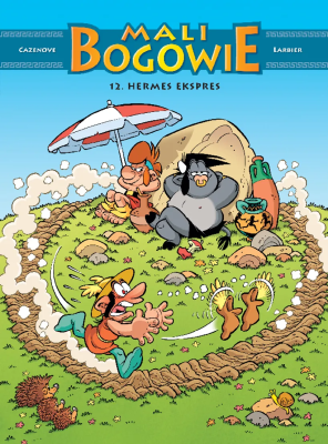 Mali bogowie. Hermes ekspres. Tom 12. Autor: Christophe Cazenove, Philippe Larbier. SmakLiter.pl Okładka książki Mali bogowie. Hermes ekspres. Tom 12