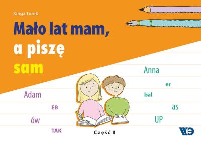 Okładka książki Mało lat mam a piszę sam Cz. 2