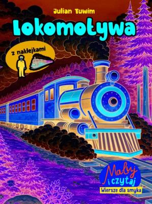 Okładka książki Maluj i czytaj. Wiersze dla smyka. Lokomotywa