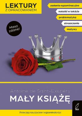 Mały książę. Lektury z opracowaniem. Autor: Antoine de Saint-Exupéry, Bartol Izabella. SmakLiter.pl Okładka książki Mały książę. Lektury z opracowaniem