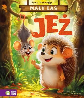 Okładka książki Mały Las. Jeż
