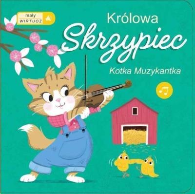 Mały wirtuoz 2 - Królowa Skrzypiec. Autor:   Praca zbiorowa. SmakLiter.pl Okładka książki Mały wirtuoz 2 - Królowa Skrzypiec