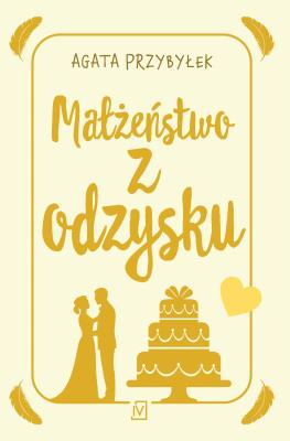 Okładka książki Małżeństwo z odzysku