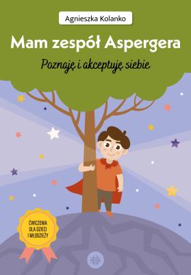 Okładka książki Mam zespół Aspergera