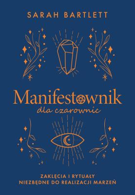 Okładka książki Manifestownik dla czarownic