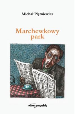 Okładka książki Marchewkowy park