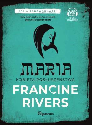 Okładka książki Maria. Kobieta posłuszeństwa cz.5 audiobook