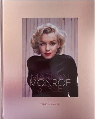 Marilyn Monroe Style. Autor: Newman Terry. SmakLiter.pl Okładka książki Marilyn Monroe Style