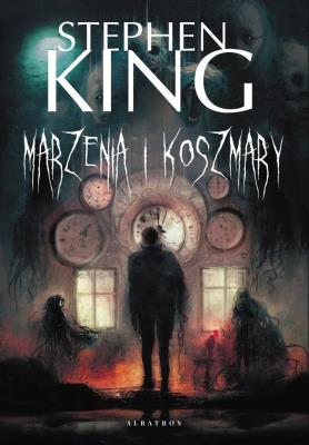 Marzenia i koszmary. Autor: King Stephen. SmakLiter.pl Okładka książki Marzenia i koszmary