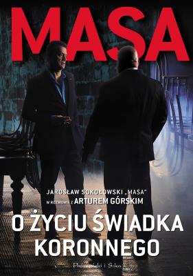 Okładka książki Masa o życiu świadka koronnego