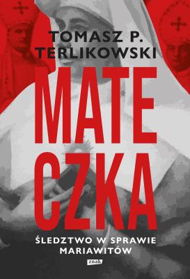 Okładka książki Mateczka. Śledztwo w sprawie mariawitów - uszkodzone