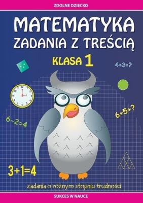 Okładka książki Matematyka. Zadania z treścią. Klasa 1. Zadania...