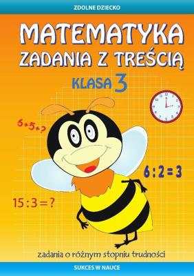 Okładka książki Matematyka. Zadania z treścią. Klasa 3