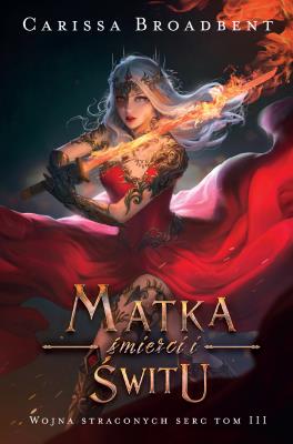 Okładka książki Matka śmierci i świtu