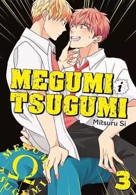 Megumi i Tsugumi. Tom 3. Autor: Mitsuru Si. SmakLiter.pl Okładka książki Megumi i Tsugumi. Tom 3