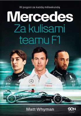 Okładka książki Mercedes. Za kulisami teamu F1