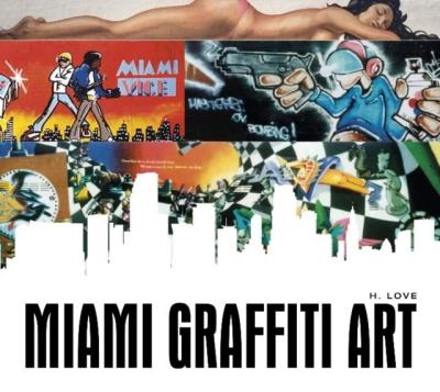 Okładka książki Miami Graffiti Art wer. angielska