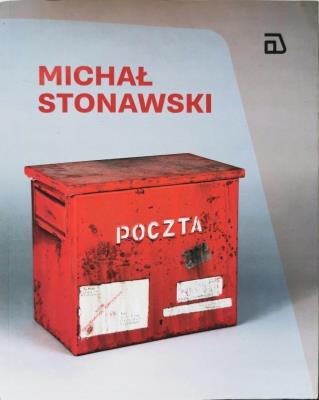 Okładka książki Michał Stonawski. Katalog wystawy