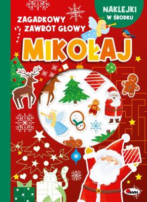 Okładka książki Mikołaj. Zagadkowy zawrót głowy