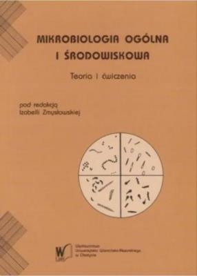 Okładka książki Mikrobiologia ogólna i środowiskowa