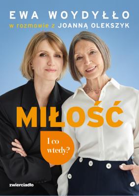 Okładka książki Miłość. I co wtedy?