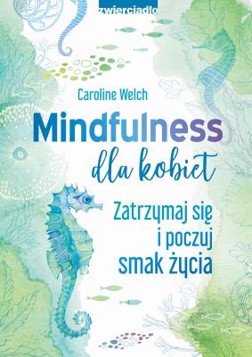 Okładka książki Mindfulness dla kobiet