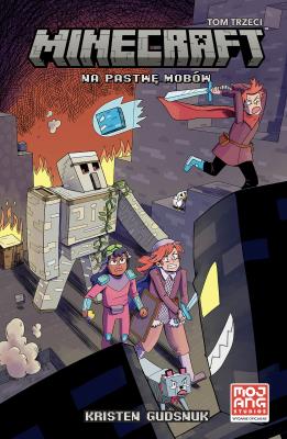Okładka książki Minecraft T.3 Na pastwę mobów