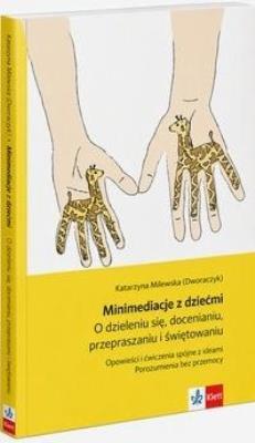 Okładka książki Minimediacje z dziećmi