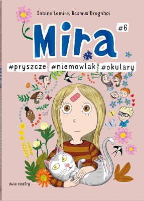 Okładka książki Mira #6. #pryszcze #niemowlak #okulary