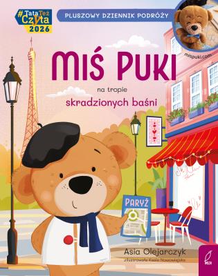 Okładka książki Miś Puki na tropie skradzionych baśni. Pluszowy dziennik podróży