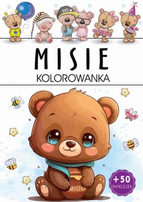 Misie. Kolorowanka. Autor:   Praca zbiorowa. SmakLiter.pl Okładka książki Misie. Kolorowanka