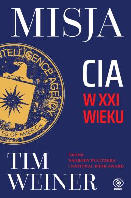 Okładka książki Misja. CIA w XXI wieku