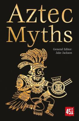 Okładka książki Mity azteckie / Aztec Myths [ENG]
